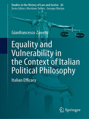 cover image of Equality and Vulnerability in the Context of Italian Political Philosophy